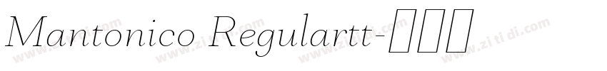 Mantonico Regulartt字体转换